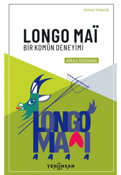 Longo Mai - Bir Komün Deneyimi
