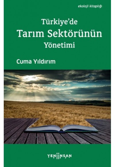 Türkiye'de Tarım Sektörünün Yönetimi