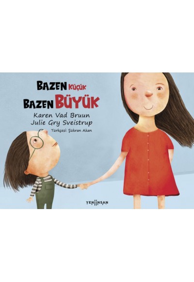 Bazen Küçük Bazen Büyük