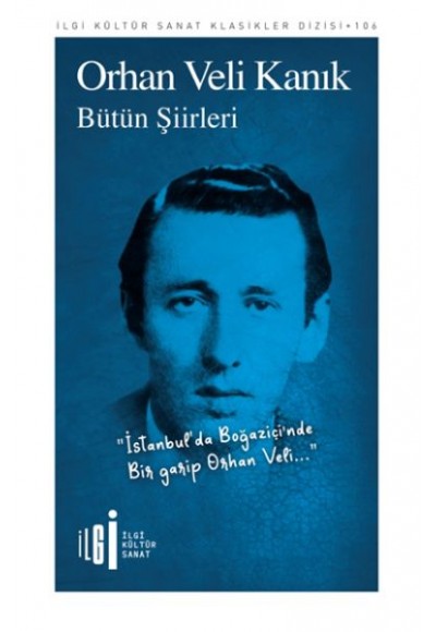 Bütün Şiirler - Orhan Veli Kanık