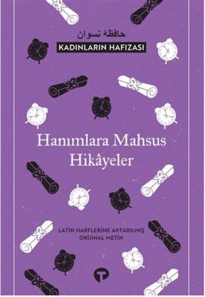 Kadınların Hafızası - Hanımlara Mahsus Hikayeler