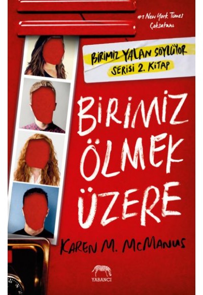 Birimiz Ölmek Üzere (Ciltli)