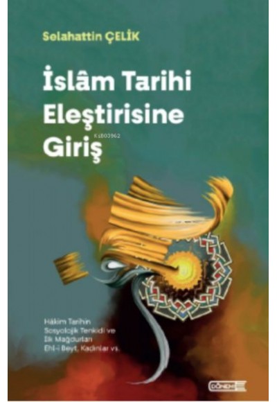 İslam Tarihi Eleştirisine Giriş