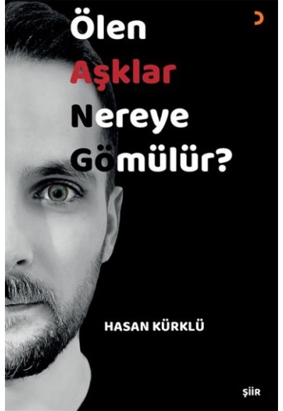 Ölen Aşklar Nereye Gömülür?