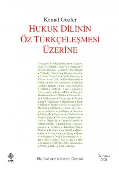 Hukuk Dilinin Öz Türkçeleşmesi Üzerine