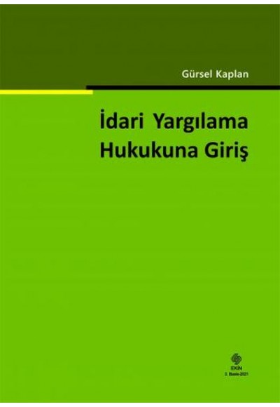 İdari Yargılama Hukukuna Giriş