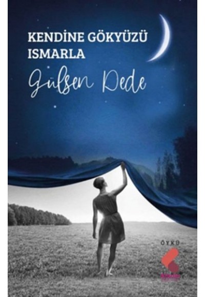 Kendine Gökyüzü Ismarla