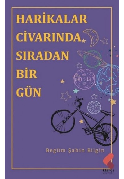 Harikalar Civarında Sıradan Bir Gün