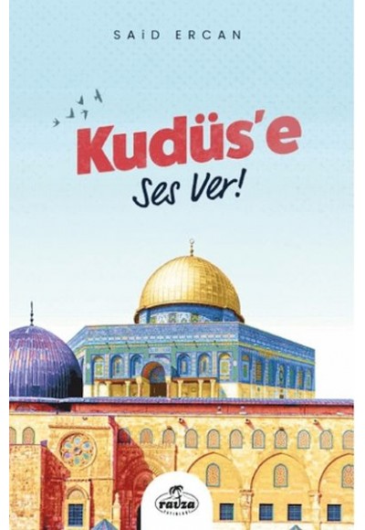 Kudüs'e Ses Ver!