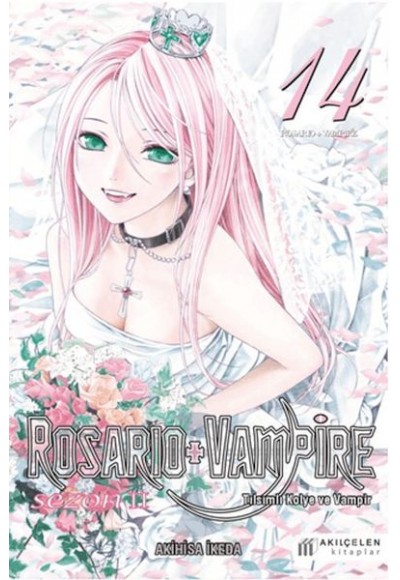 Rosario+Vampire - Tılsımlı Kolye ve Vampir Sezon 2 Cilt 14