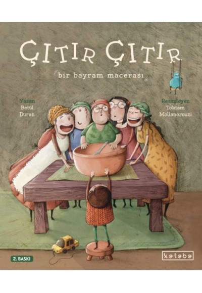 Çıtır Çıtır - Bir Bayram Macerası