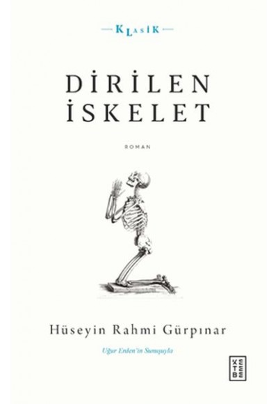 Dirilen İskelet