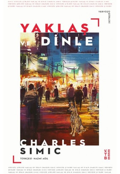 Yaklaş ve Dinle