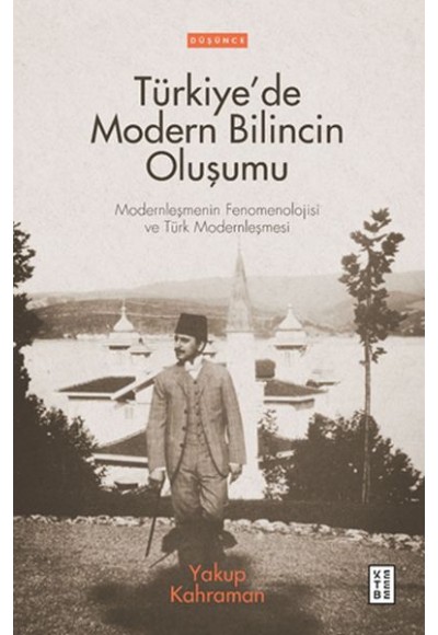 Türkiye’de Modern Bilincin Oluşumu