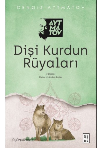 Dişi Kurdun Rüyaları