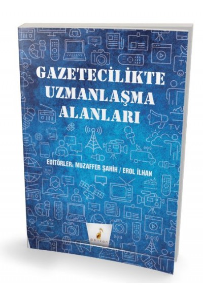 Gazetecilikte Uzmanlaşma Alanları