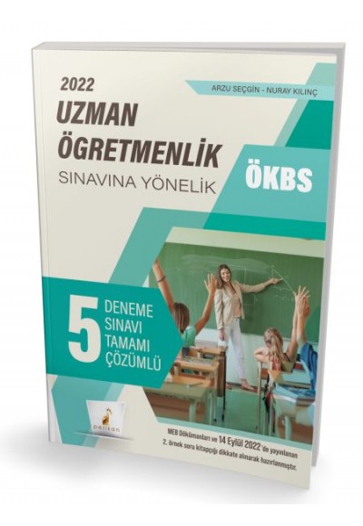 Pelikan ÖKBS Uzman Öğretmenlik Sınavına Yönelik Tamamı Çözümlü 5 Deneme Sınavı