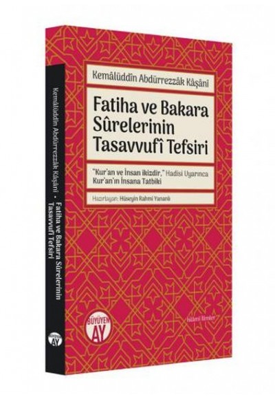 Fatiha ve Bakara Surelerinin Tasavvufi Tefsiri