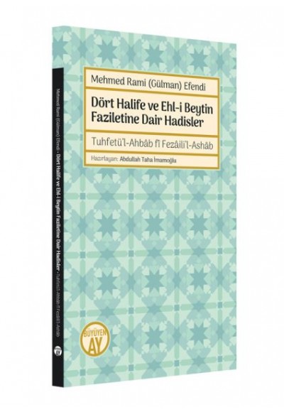 Dört Halife ve Ehli Beytin Faziletine Dair Hadisler