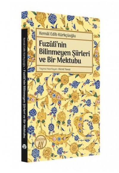 Fuzüli'nin Bilinmeyen Şiirleri ve Bir Mektubu