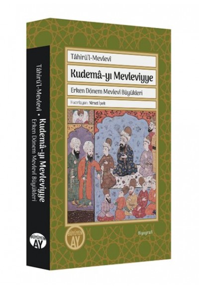 Kudemâ-yı Mevleviyye