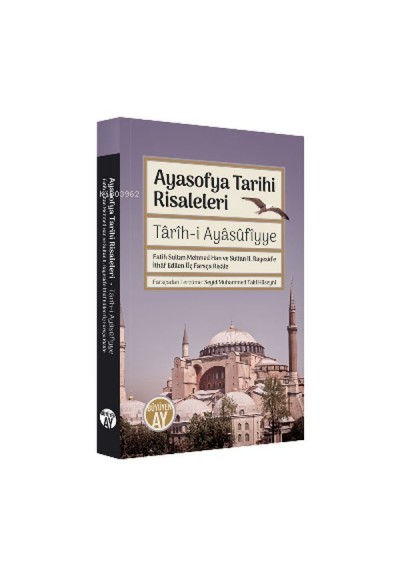 Ayasofya Tarihi Risaleleri