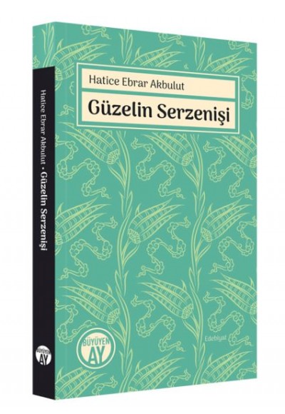 Güzelin Serzenişi