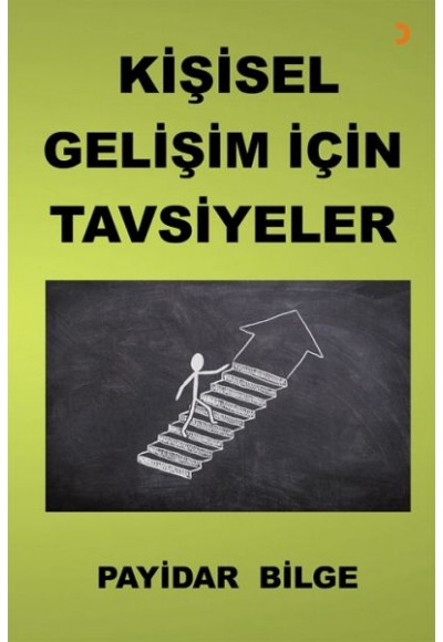 Kişisel Gelişim İçin Tavsiyeler