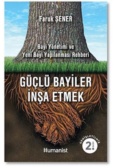 Güçlü Bayiler İnşa Etmek