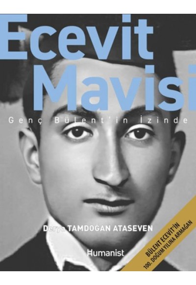 Ecevit Mavisi - Genç Bülent’in İzinde