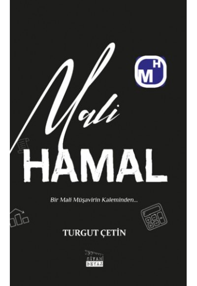 Mali Hamal - Bir Mali Müşavirin Kaleminden...