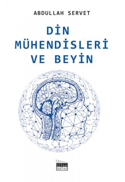 Din Mühendisleri ve Beyin