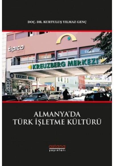 Almanyada Türk İşletme Kültürü