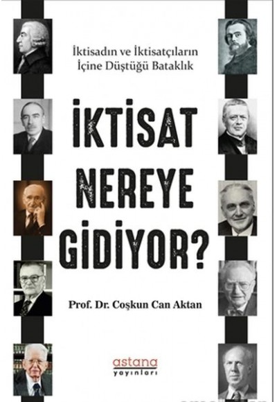 İktisat Nereye Gidiyor?