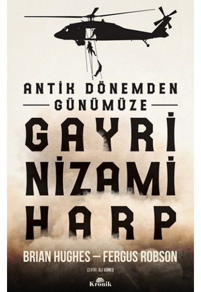 Antik Dönemden Günümüze Gayri Nizami Harp