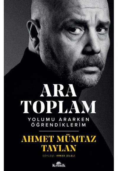 Ara Toplam - Yolumu Ararken Öğrendiklerim