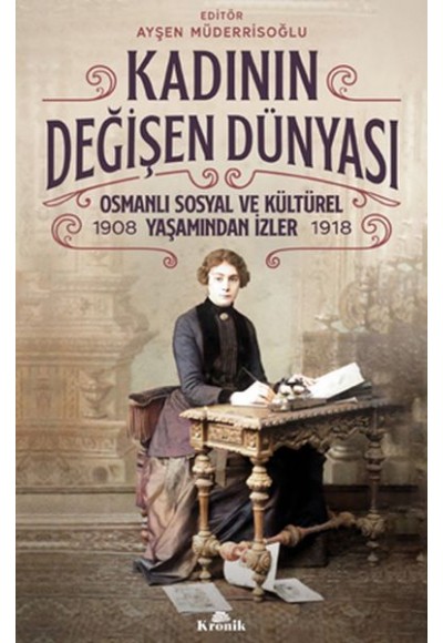 Kadının Değişen Dünyası
