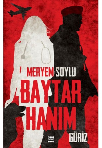 Baytar Hanım 1 - Güriz