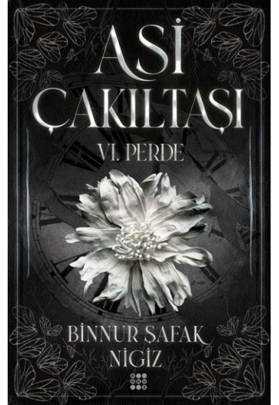 Asi Çakıltaşı 6. Perde (Ciltli)
