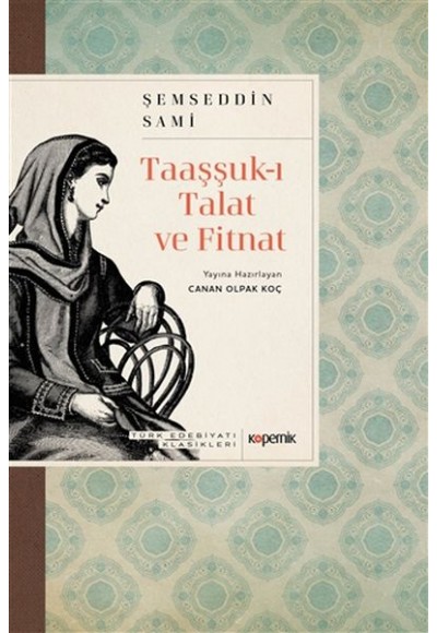 Taaşşuk-ı Talat ve Fitnat