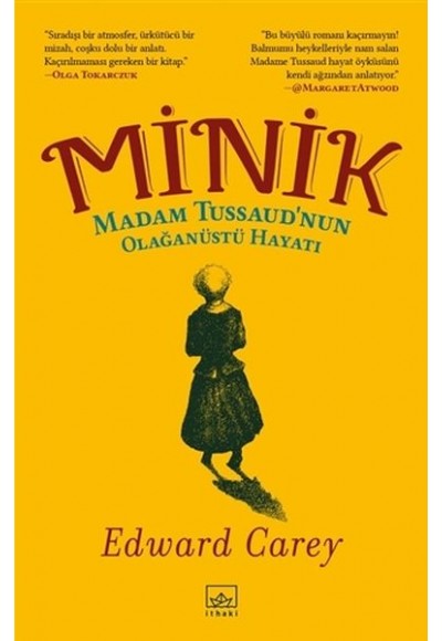 Minik - Madam Tussaud’nun Olağanüstü Hayatı