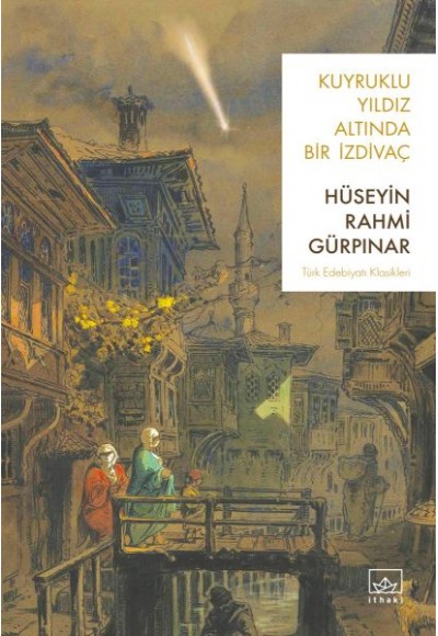 Kuyruklu Yıldız Altında Bir İzdivaç