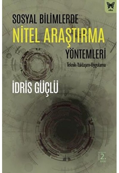 Sosyal Bilimlerde Nitel Araştırma Yöntemleri