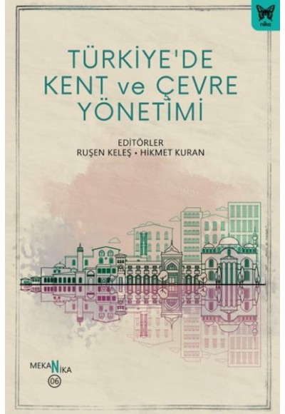 Türkiye’de Kent ve Çevre Yönetimi