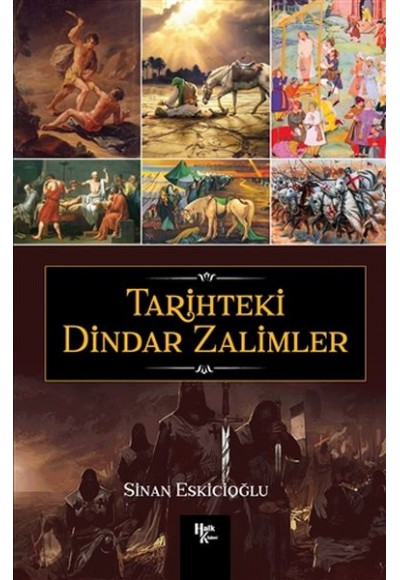 Tarihteki Dindar Zalimler