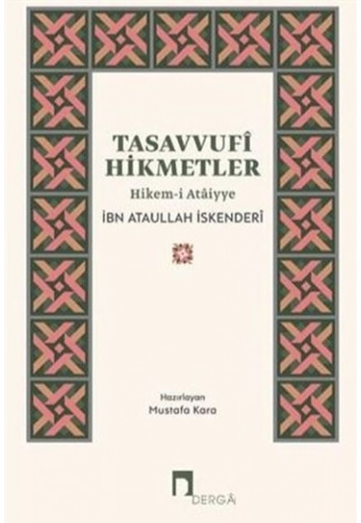 Tasavvufi Hikmetler Hikem-i Ataiyye