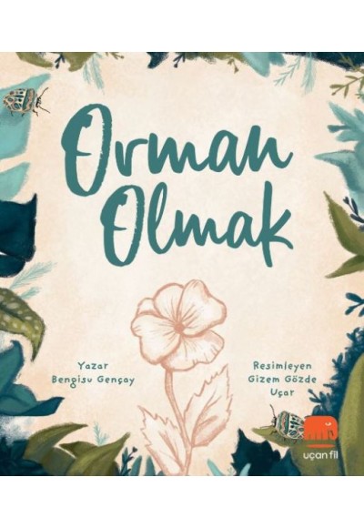 Orman Olmak