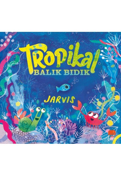 Tropikal Balık Bıdık