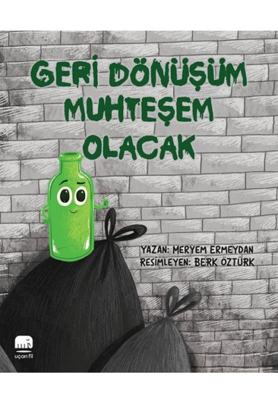 Geri Dönüşüm Muhteşem Olacak