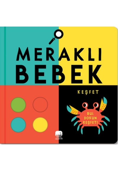 Meraklı Bebek Keşfet